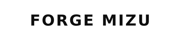 FORGE MIZU